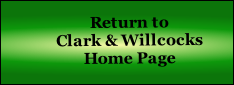 Return to
Clark & Willcocks
Home Page
